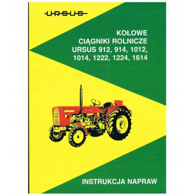 Ursus C 912 914 1012 1014 1222 remonto vadovas